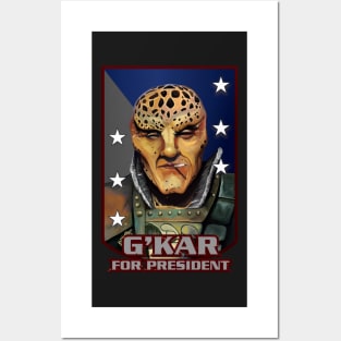 G'Kar for President Posters and Art